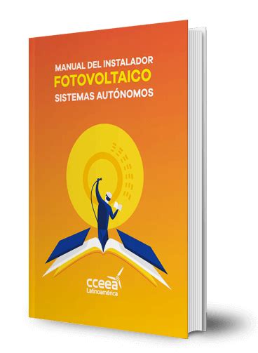 Manual Del Instalador Fotovoltaico Sistemas Aut Nomos