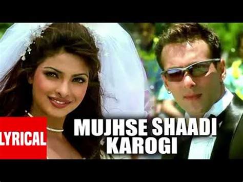 Mujhse Shadi Karogi Full Song Mujhse Shaadi Karogi YouTube