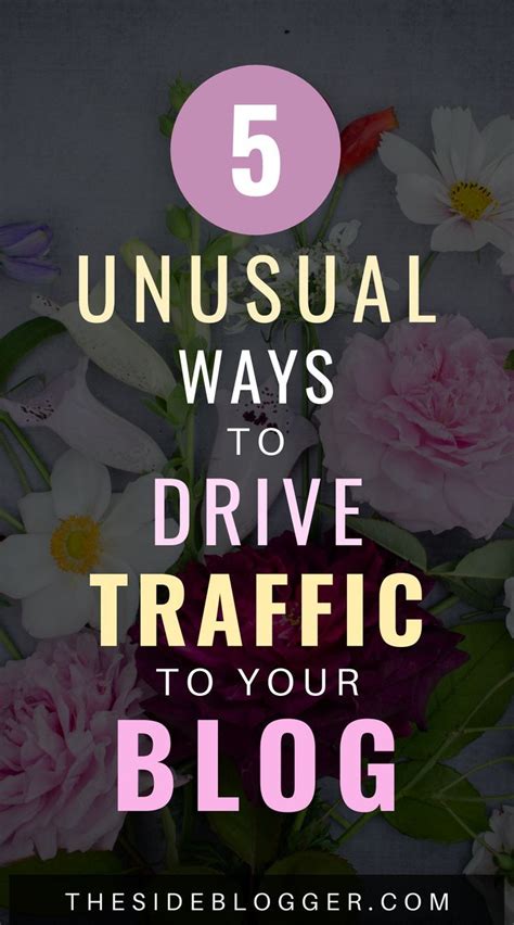 5 Unusual Ways To Drive Traffic To Your Blog In 2024 Increase Blog