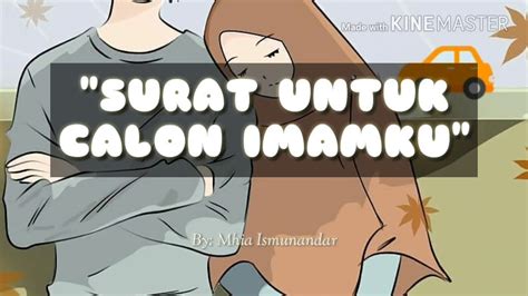 Surat Untuk Calon Imam Ku Youtube