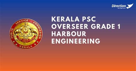 Kerala Psc Overseer Draftsman Grade Harbour Engineering Notification