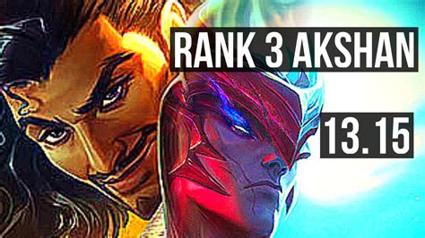 Akshan Vs Yone Top Rank 3 Akshan 10 Solo Kills Legendary 15 4 7