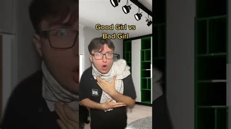 Good Girl Vs Bad Girl Youtube