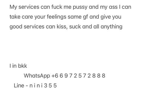 My Services Can Fuck Me Pussy And My Ass I Can Take Care Your Fe Bangkok