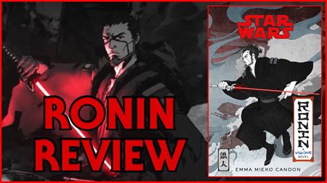 Star Wars Ronin A Visions Novel Review Youtube