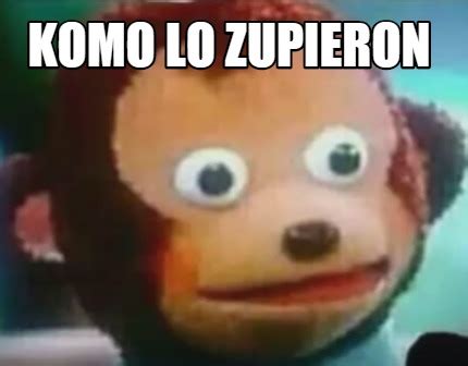 Meme Creator Funny Komo Lo Zupieron Meme Generator At MemeCreator Org