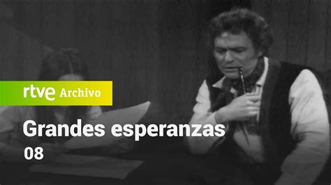 Grandes Esperanzas Cap Tulo Rtve Archivo Youtube