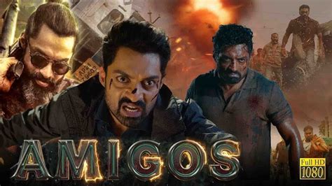 Amigos New Released Hindi Dubbed Action Movie I New South Indian