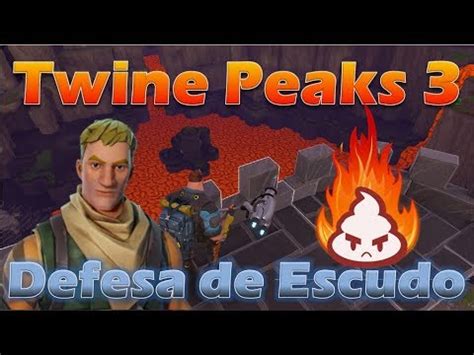 Defesa De Escudo Twine Peaks 3 Gameplay SSD 3 Twine Peaks Fortnite