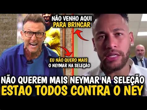 Eita Neymar Est Sendo Detonado Por Jornalistas Que Querem Sua Saida