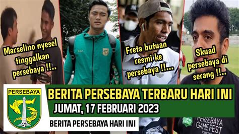 Kabar Persebaya Terbaru Hari Inifrets Butuan Resmi Ke Persebaya