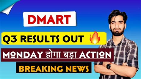 Monday हग बड Action Dmart Q3 Results Out Dmart Share Q3