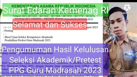 Pengumuman Kelulusan Seleksi Akademik Pretest Ppg Guru Madrasah Tahun