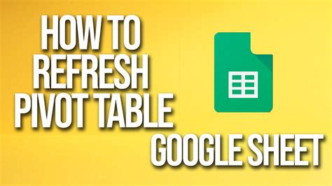 How To Refresh Pivot Table Google Sheets Tutorial YouTube