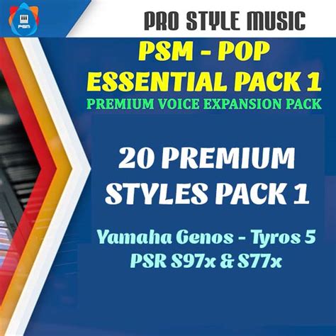 PREMIUM style packs for PSM-POP Essential pack 1 – Voice & Style ...