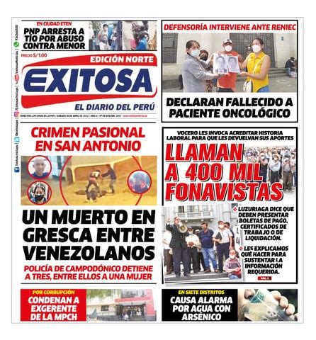 Diario Exitosa Norte S Bado De Abril Del By Diario Exitosa