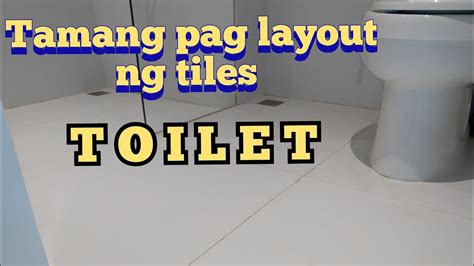 Paano Mag Layout Ng Tiles Sa Toilet Diskarte Sa Paggawa Ng Bahay