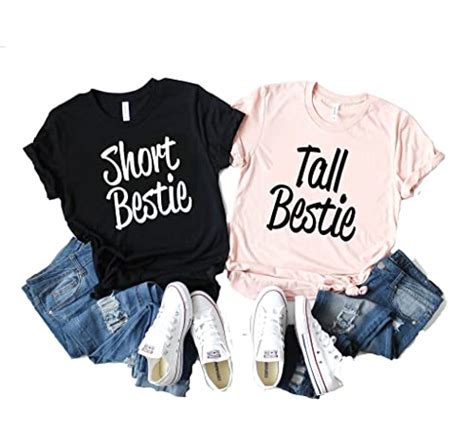 Best Bff Tees Friend Shirts Short And Talls There S One Clear