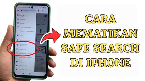 Cara Mematikan Safe Search Di Iphone Panduan Lengkap Siagapmk Id