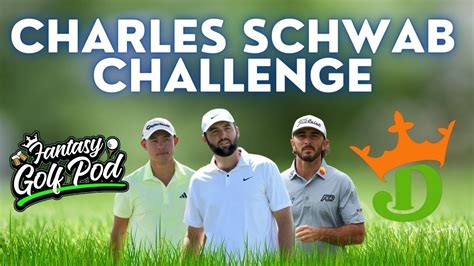 Charles Schwab Challenge DraftKings Picks Strategy FOGOLF FOLLOW GOLF