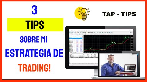 Tips De Trading En Forex Usando Mi Estrategia De Trading Con Alta