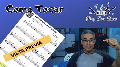 👨‍🏫 Como Tocar Cant Help Falling In Love With You 213 Partitura E Teclado Fácil