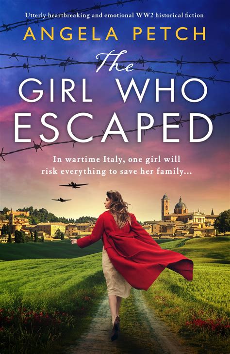 The Girl Who Escaped by Angela Petch | Goodreads