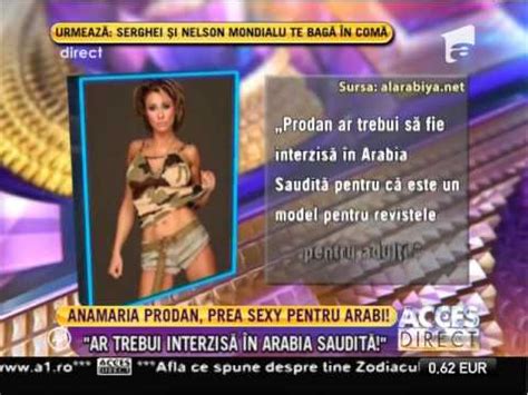 Anamaria Prodan E Prea Sexy Pentru Saudi I Youtube