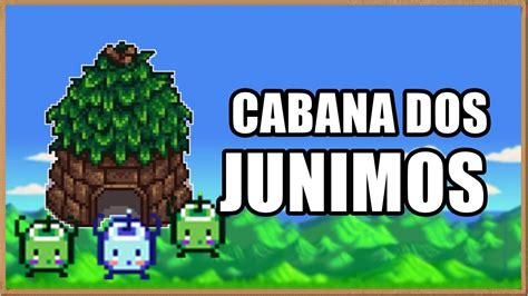 Tudo Sobre A Cabana Dos Junimos Stardew Valley Youtube