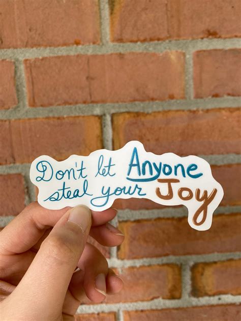 Dont Let Anyone Steal Your Joy Sticker Etsy