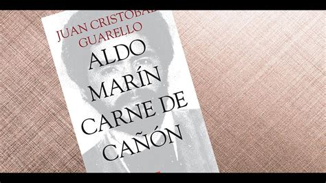 Aldo Mar N Carne De Ca On De Juan Crist Bal Guarello Youtube