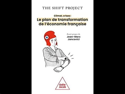 Climat crises Le plan de transformation de l économie française