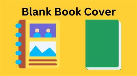 The Art Of Designing A Blank Book Cover: Unleashing Creativity