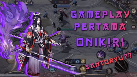 Onmyoji Arena Onikiri Gameplay Pertama Youtube