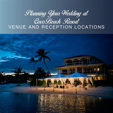 Planning Your Wedding at Coco Beach Resort - Venue and Reception ...