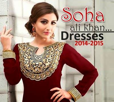 Soha Ali Khan Dresses 2014-2015 | Bollywood Fashion Indian Suits ...