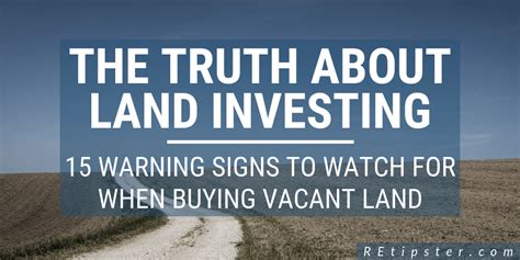 The Truth About Land Investing Warning Signs To Look For When