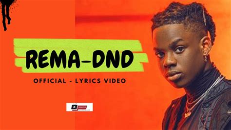 REMA DND LYRICS YouTube