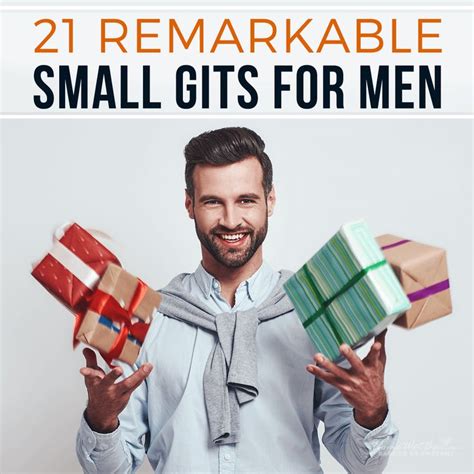 21 Remarkable Small Gifts For Men Small Gifts For Men Small Gifts