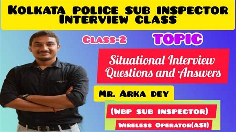 Kolkata Police Sub Inspector Interview Class Day Situational