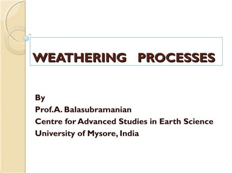 Weathering Processes | PPT