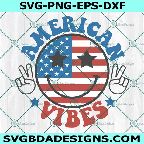 America Vibes SVG American Smiley Face Svg 4th Of July Svg