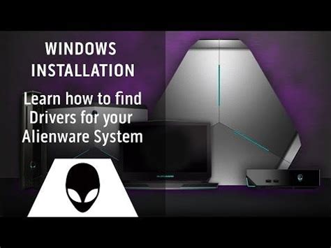 Alienware Windows Installation: Install Drivers