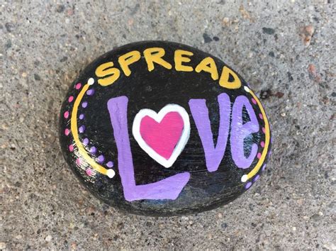 Spread Love Hand Painted Rock By Caroline Rock Crafts Rock