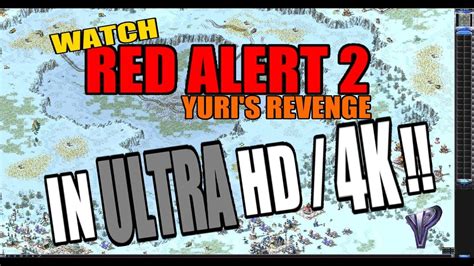 Ra2 Yr In Ultra Hd4k 2160p Ai Battle Youtube