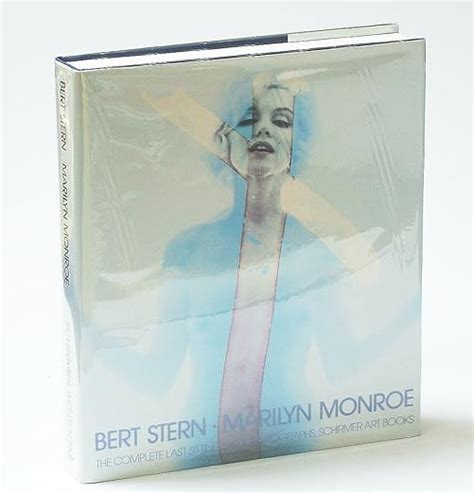 Marilyn Monroe The Complete Last Sitting Stern Bert Monroe