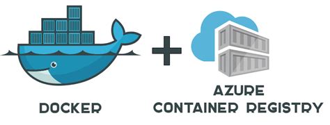 Push Pull Docker Image With Azure Container Registry Hot Sex Picture