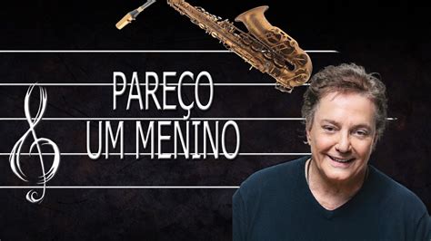 Partitura Pareço um Menino Fábio Jr Sax Alto YouTube