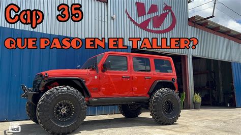 Que Paso En El Taller Cap By Waldys Off Road Youtube