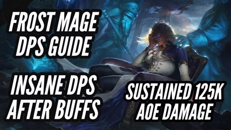 Frost Mage Dps Guide After Buffs Single Target Aoe Rotation Previous